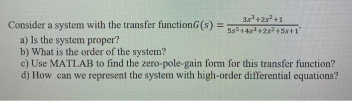 Solved 353 +252 +1 Consider a system with the transfer | Chegg.com