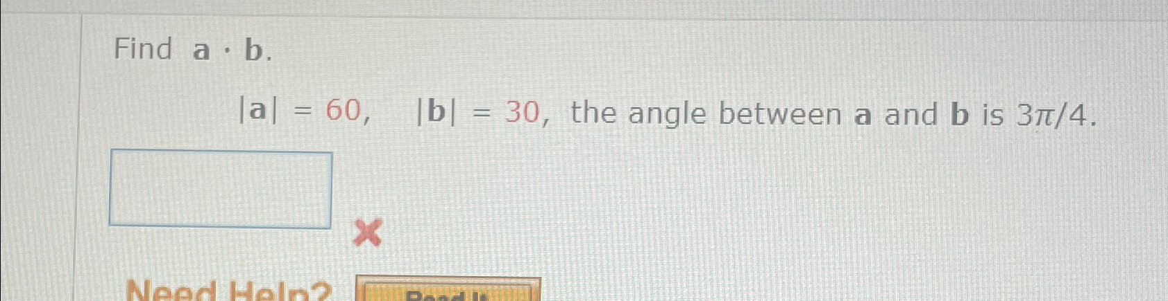 Solved Find A*b.|a|=60,|b|=30, ﻿the Angle Between A And B | Chegg.com