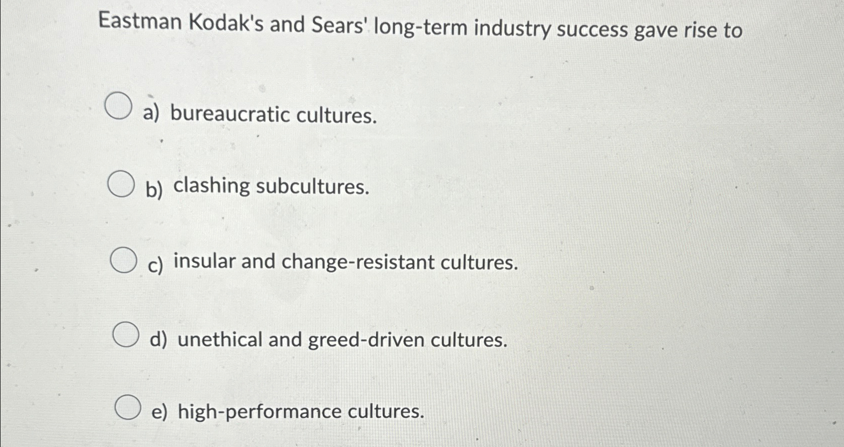 Solved Eastman Kodak's and Sears' long-term industry success | Chegg.com