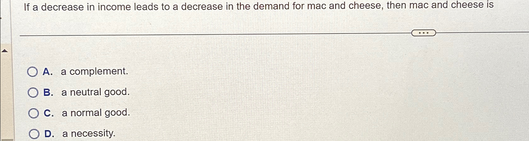 Solved If a decrease in income leads to a decrease in the | Chegg.com