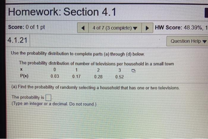 Solved Homework: Section 4.1 Score: 0 of 1 pt 4 of 7 (3 | Chegg.com