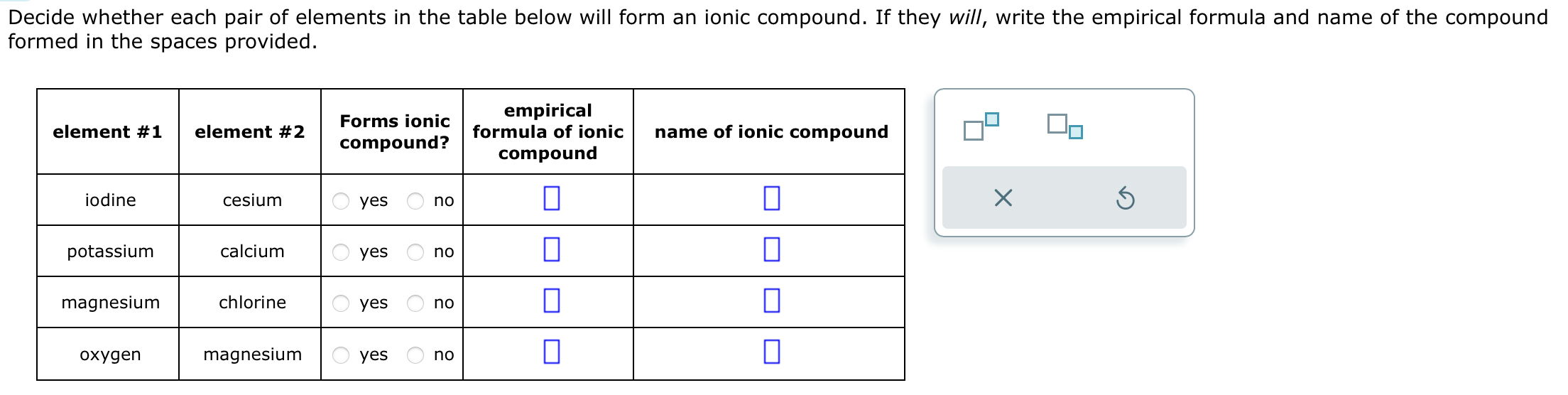 Solved Decide whether each pair of elements in the table | Chegg.com