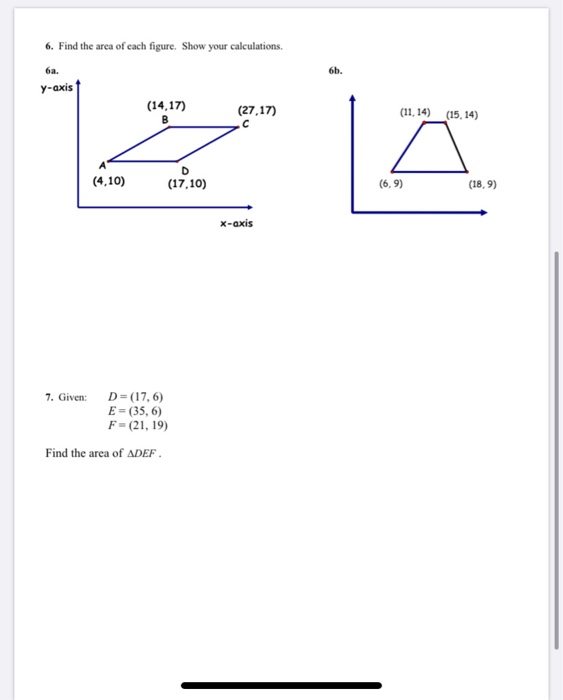 Solved 6. Find the area of each figure. Show your | Chegg.com