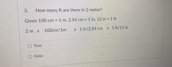 solved-3-how-many-ft-are-there-in-2-meter-given-100-cm-1-chegg