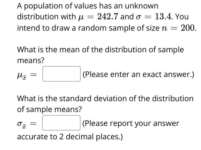 Solved A population of values has an unknown distribution | Chegg.com