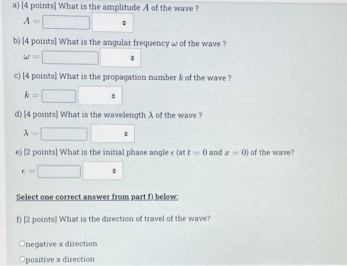 Solved Consider a harmonic wave function of the form: 4 = | Chegg.com