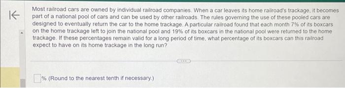 Solved Most railroad cars are owned by individual railroad | Chegg.com