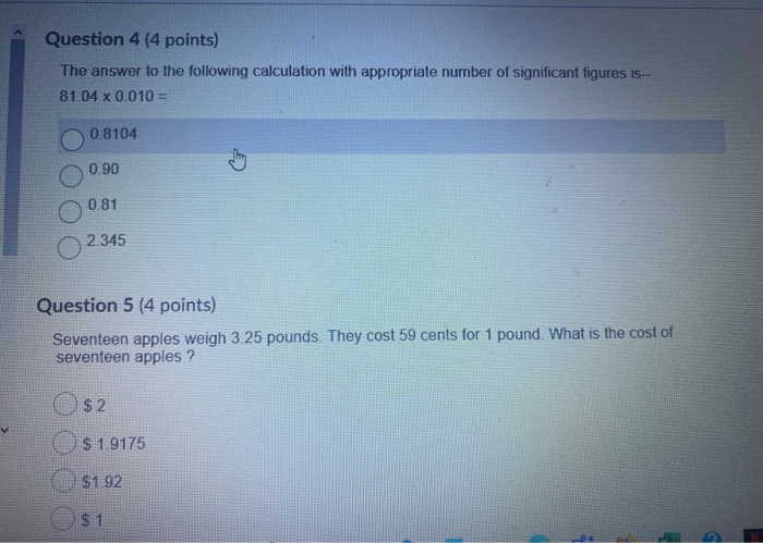 Solved Question 4 (4 points) The answer to the following | Chegg.com