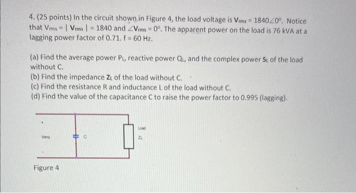 Solved 4. ( 25 points) In the circuit shown in Figure 4 , | Chegg.com