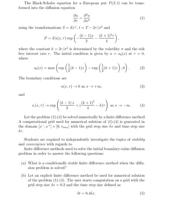 The Black-Scholes equation for a European put P(S,t) | Chegg.com