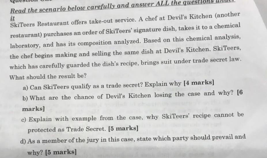 Solved Read the scenario below carefully and answer ALL the | Chegg.com