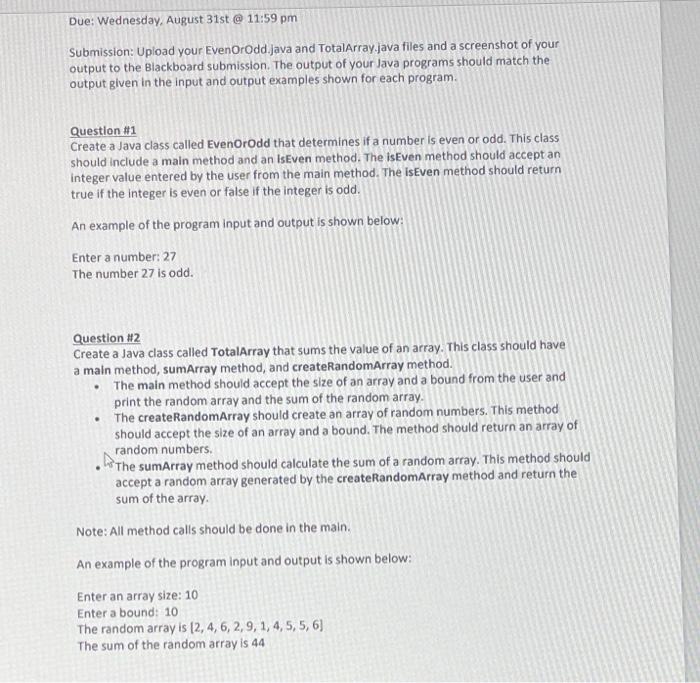Solved Due: Wednesday, August 31st @ 11:59 pm Submission: | Chegg.com