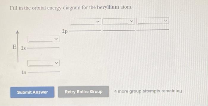 Solved Fill in the orbital energy diagram for the beryllium | Chegg.com