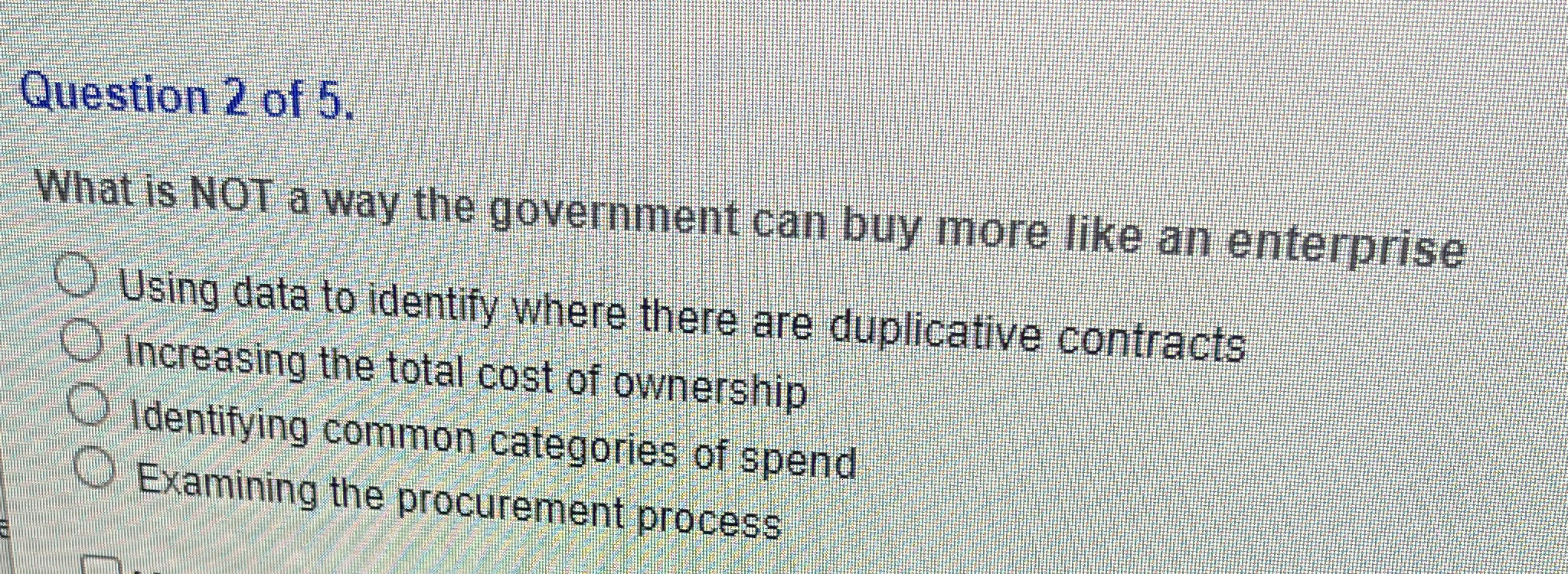 Solved Question 2 ﻿of 5.What is NOT a way the government can | Chegg.com