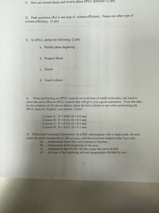 Solved 1) How are normal phase and reverse phase HPLC