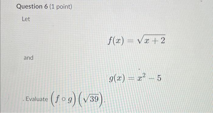 Solved Let And Evaluate F X G X 3x X 2 X² 5x Fg