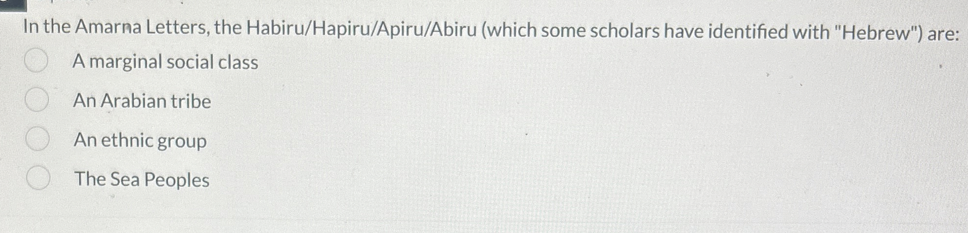 Solved In the Amarna Letters, the Habiru/Hapiru/Apiru/Abiru | Chegg.com