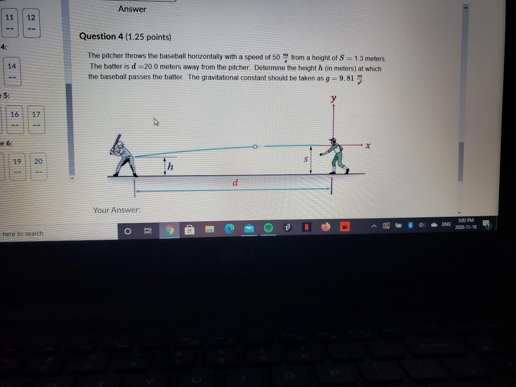 Solved Answer 11 12 Question 4 (1.25 points) 4 14 The
