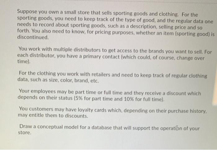 Solved Suppose you own a small store that sells sporting | Chegg.com