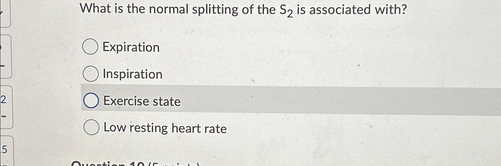 Solved What is the normal splitting of the S2 ﻿is associated | Chegg.com