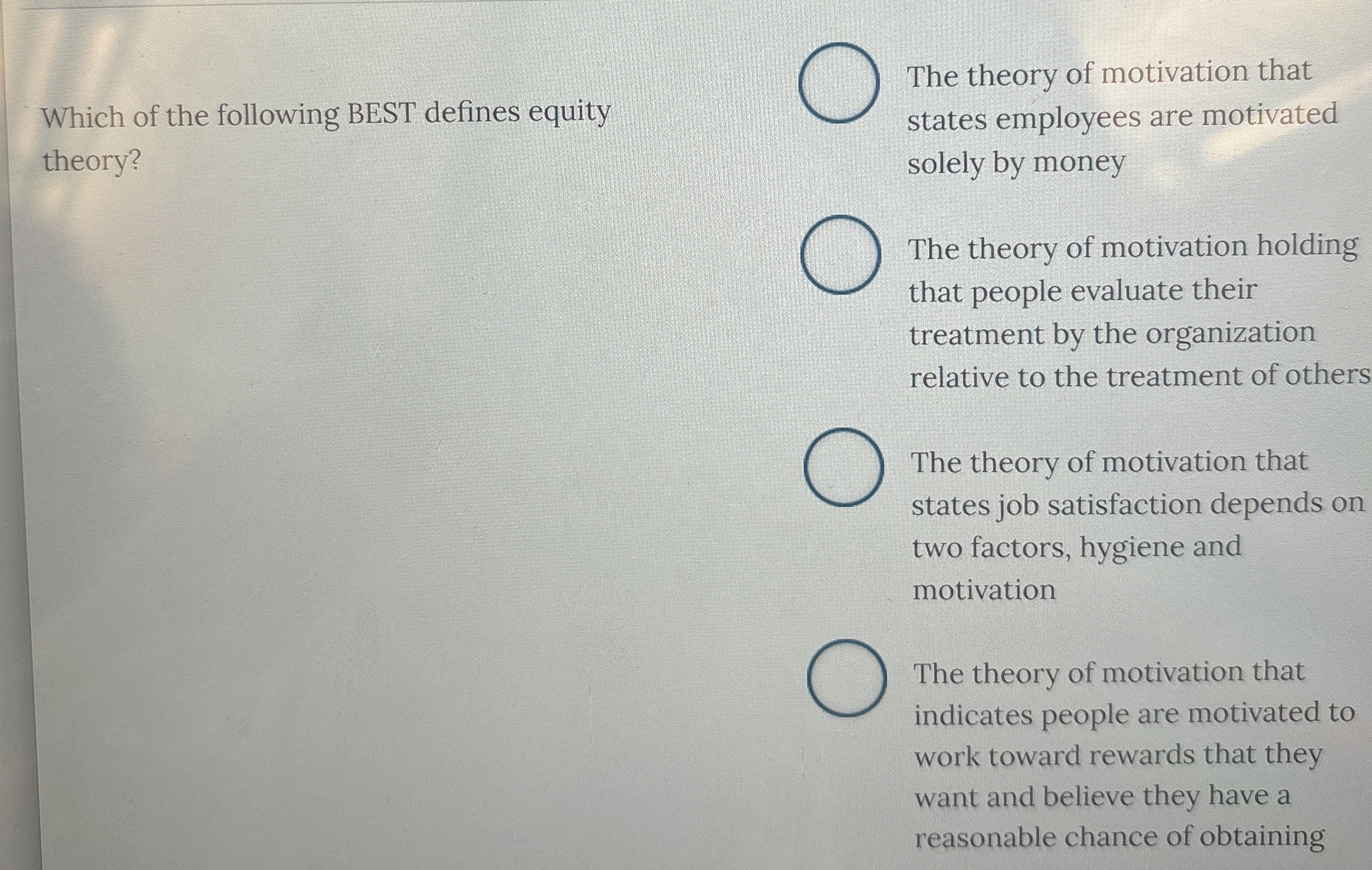Solved Which of the following BEST defines equity theory?The | Chegg.com