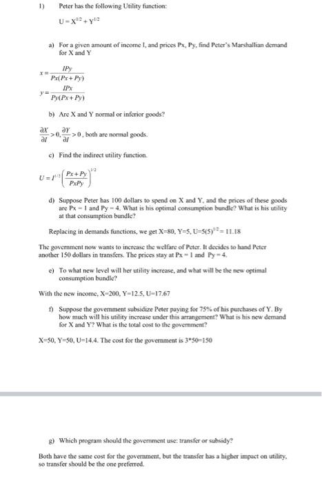 Solved 1) Peter has the following Utility function: | Chegg.com