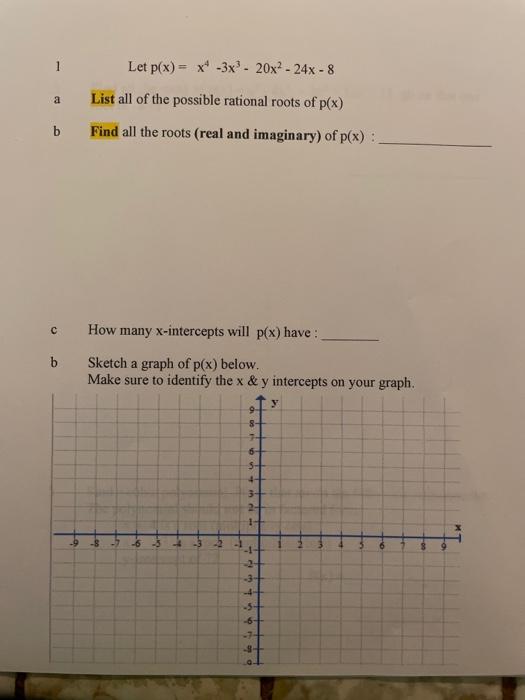 Solved 1 Let P X X 3x 20x2 24x 8 A List All Of The