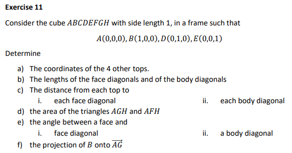 Solved Exercise 11Consider the cube ABCDEFGH with side | Chegg.com