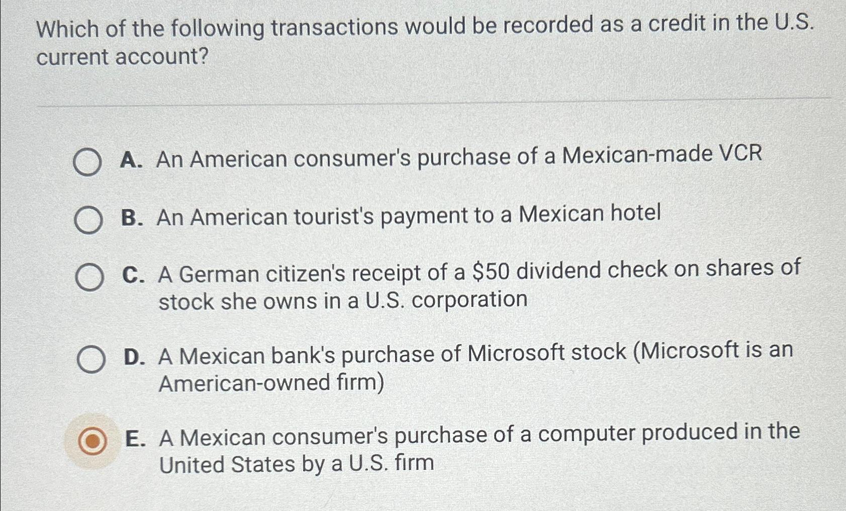 Solved Which Of The Following Transactions Would Be Recorded | Chegg.com