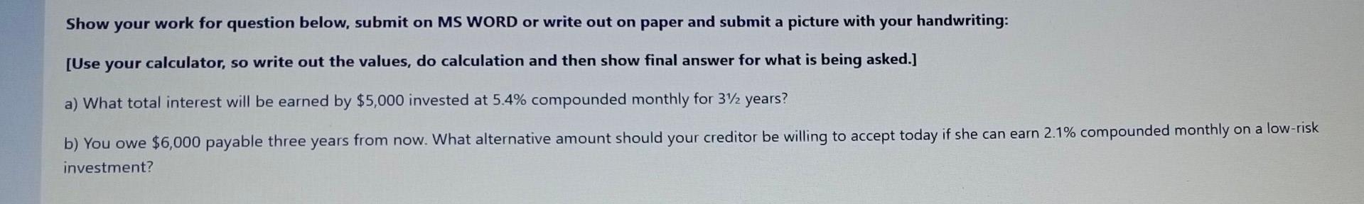 Solved Show your work for question below, submit on MS WORD | Chegg.com