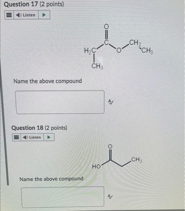 Solved Name the above compound Question 18 ( 2 points) Name | Chegg.com