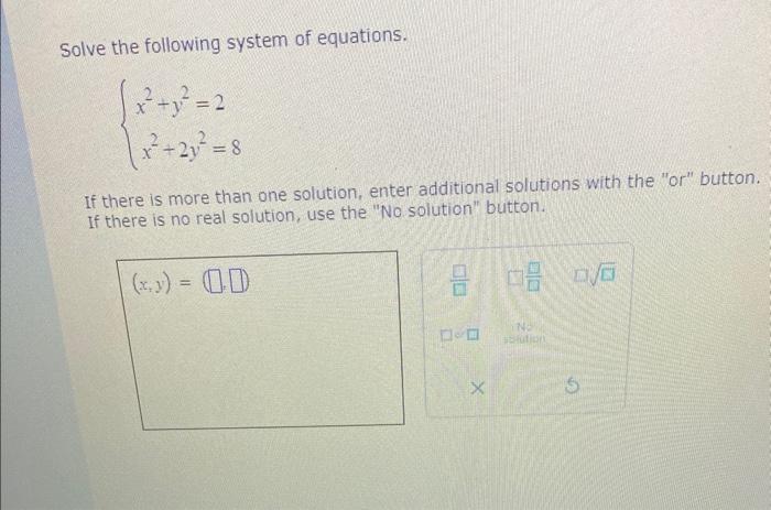 Solved Solve The Following System Of Equations. | Chegg.com