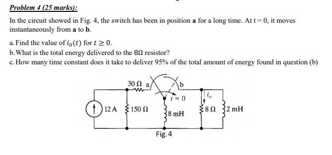 Solved Problem 4 (25 marks): In the circuit showed in Fig. | Chegg.com