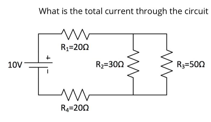 Solved What is the total current through the circuit | Chegg.com