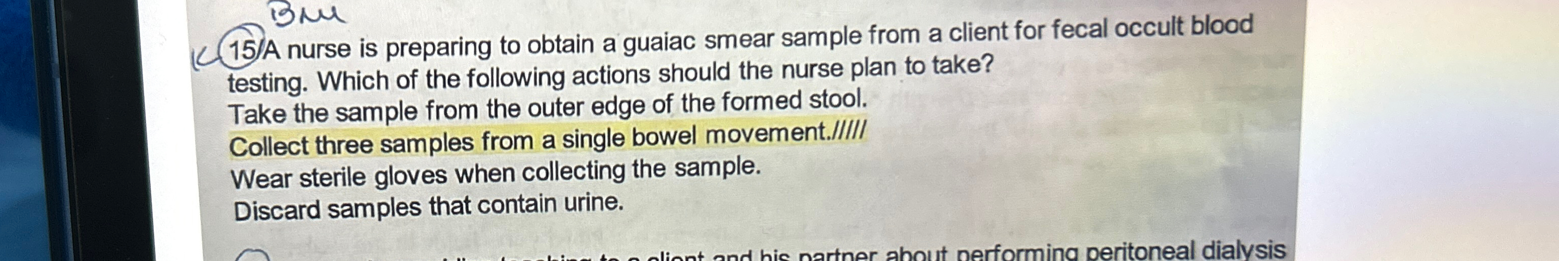 Solved 15/A nurse is preparing to obtain a guaiac smear | Chegg.com