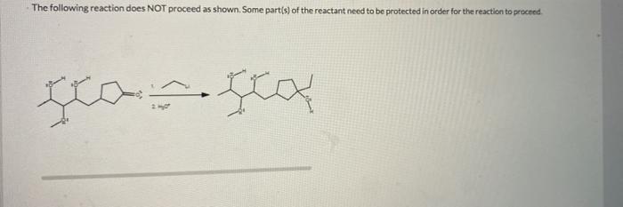 solved-the-following-reaction-does-not-proceed-as-shown-chegg