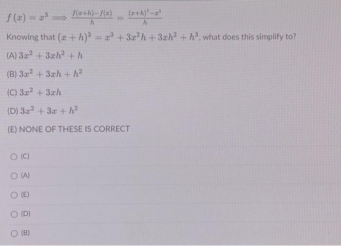 Solved f(x)=x3 hf(x+h)?f(x)=h(x+h)3?x3 Knowing that | Chegg.com