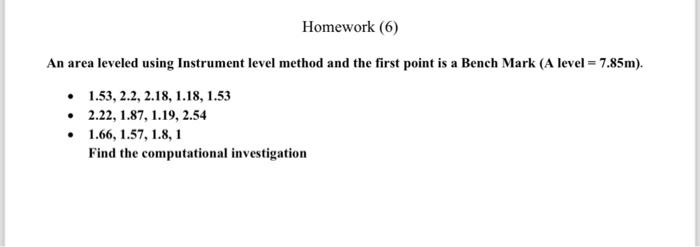 Homework (6) An area leveled using Instrument level | Chegg.com