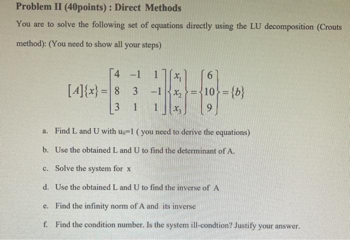 Solved Problem II (40points): Direct Methods You are to | Chegg.com