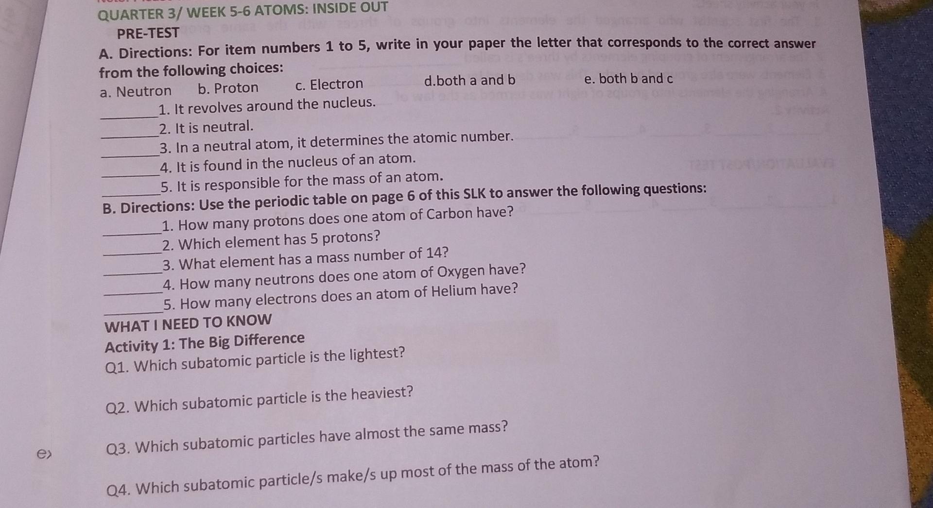 Solved QUARTER 3/ WEEK 5-6 ATOMS: INSIDE OUT PRE-TEST A. | Chegg.com