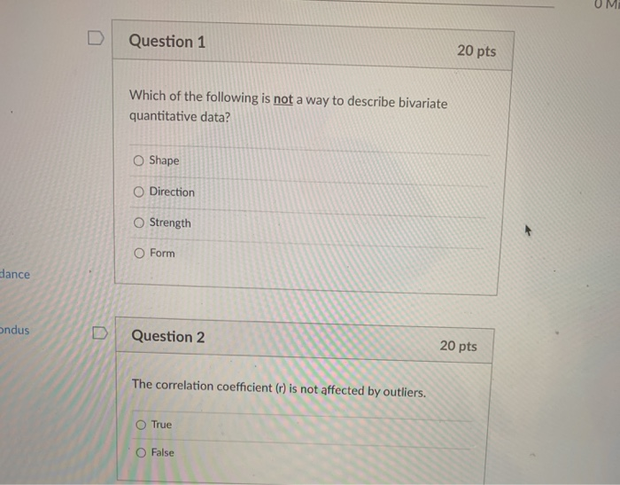 Solved OME D Question 1 20 pts Which of the following is not | Chegg.com