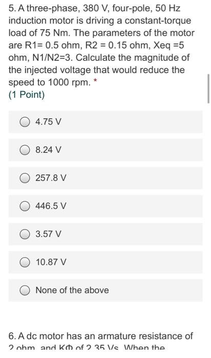 Solved 5. A three-phase, 380 V, four-pole, 50 Hz induction | Chegg.com