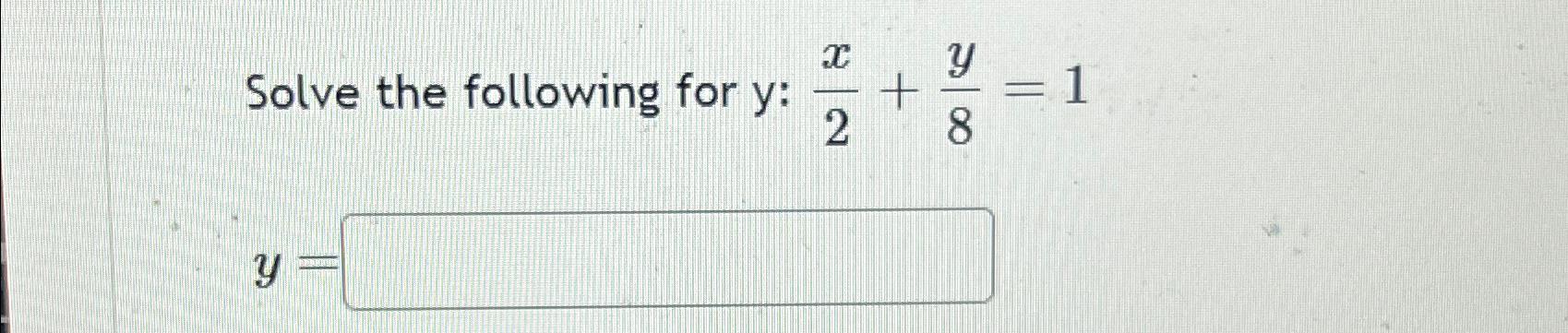 solve x y 8 and 2x 3y 1