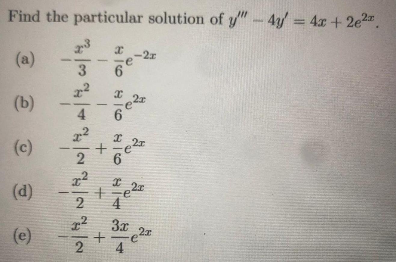 Solved Find The Particular Solution Of Y 4y 4x Chegg Solved Find The Particular Solution Of Y 4y 4x Chegg
