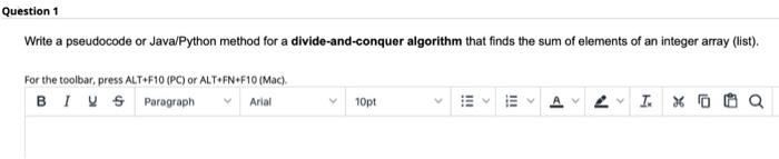 Solved Question 1 Write a pseudocode or Java/Python method | Chegg.com