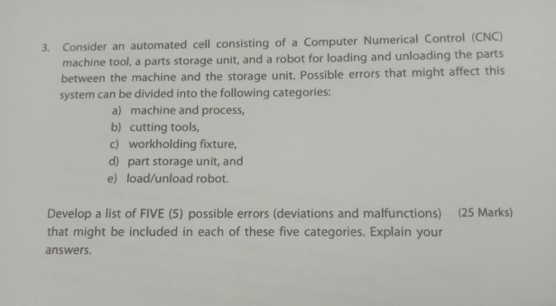 Solved 3. Consider an automated cell consisting of a | Chegg.com