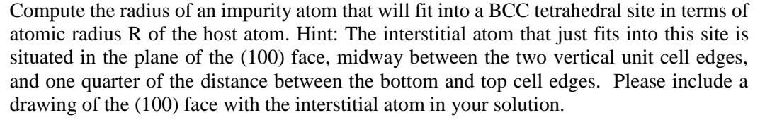 Solved Compute the radius of an impurity atom that will fit | Chegg.com