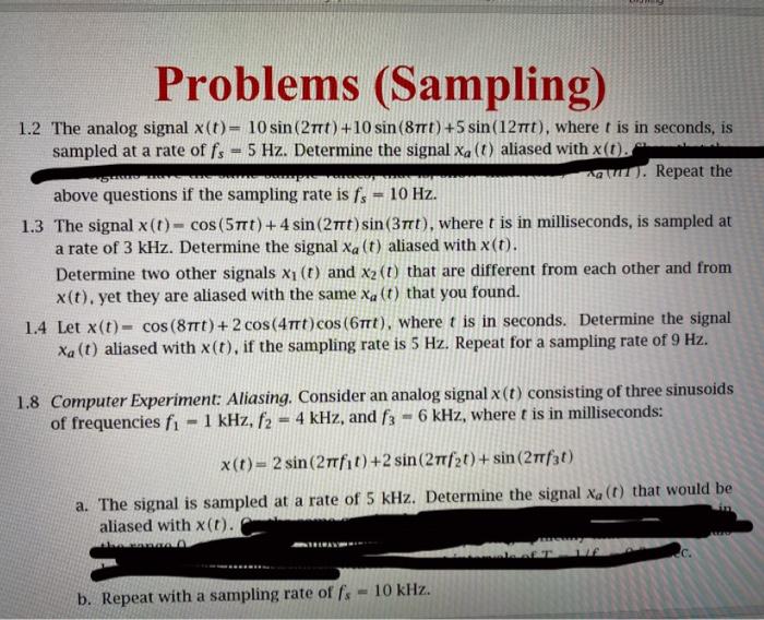 Solved Problems (Sampling) 1.2 The analog signal X(t)= 10 | Chegg.com