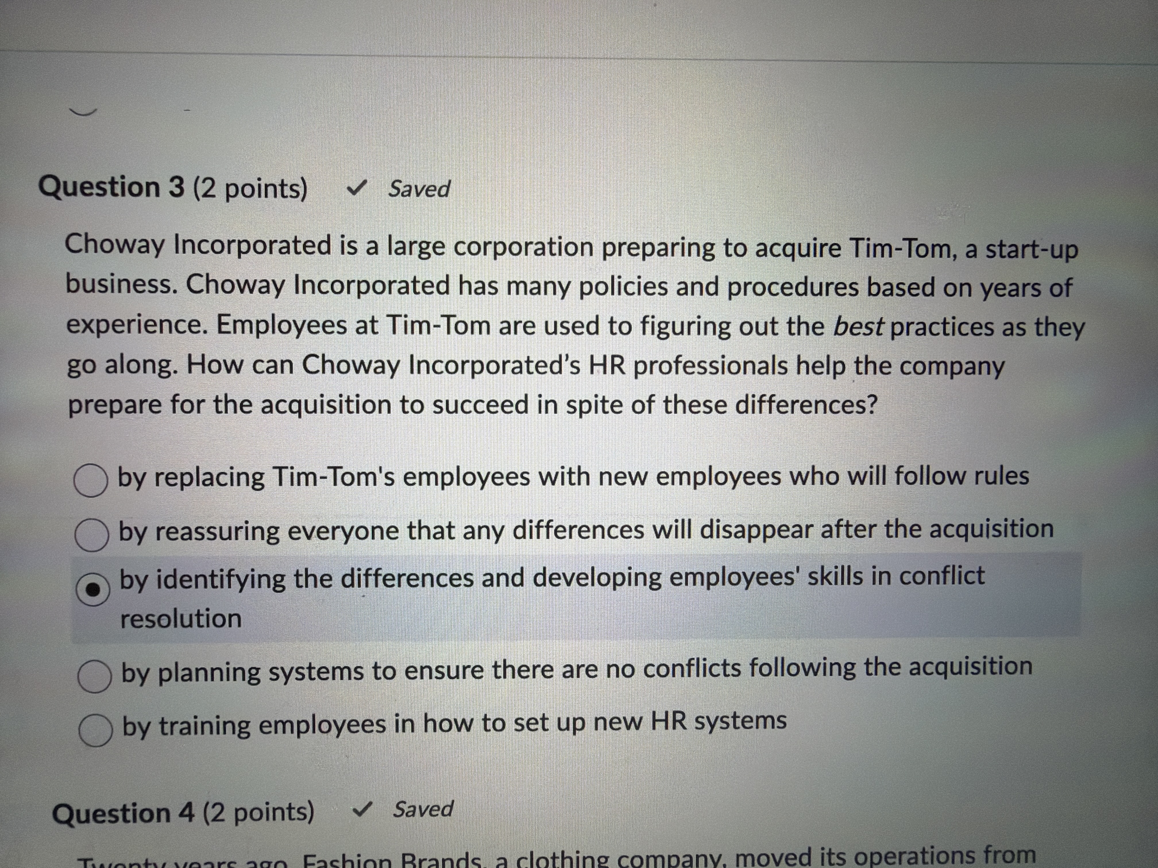 Solved Question 3 (2 ﻿points)SavedChoway Incorporated is a | Chegg.com