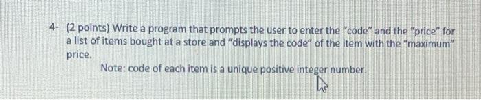 Solved 4- ( 2 points) Write a program that prompts the user | Chegg.com